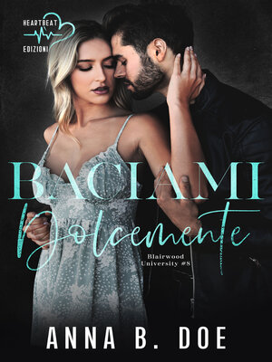 cover image of Baciami dolcemente